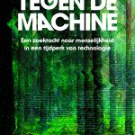 Tegen de machine