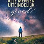 Worden alle mensen uiteindelijk gered?