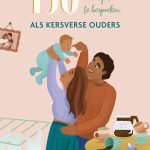 150 dingen om te bespreken als kersverse ouders