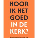 Hoor ik het goed in de kerk?