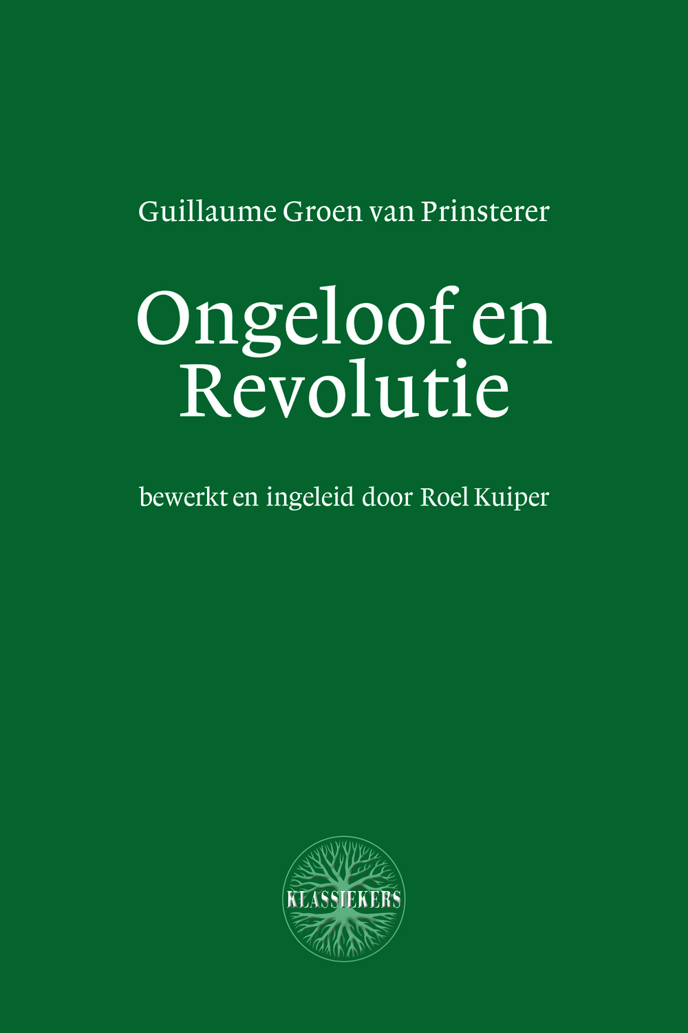Ongeloof en revolutie Ongeloof en revolutie - Afbeelding 1