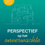 Perspectief op het onverwachte